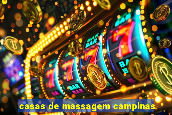 casas de massagem campinas